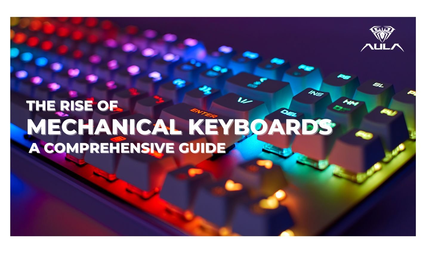 The Rise of Mechanical Keyboards: A Comprehensive Guide