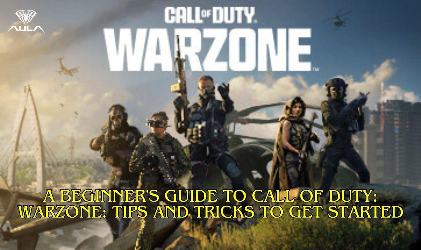 A Beginner’s Guide to Call of Duty: Warzone: Tips and Tricks to Get Started                      