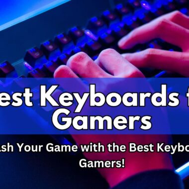 How to Customize Your Gaming Keyboard for Maximum Performance